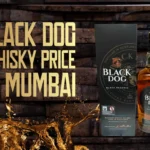 Black-Dog-Whisky-Price-in-Mumbai-2023-Updated-List