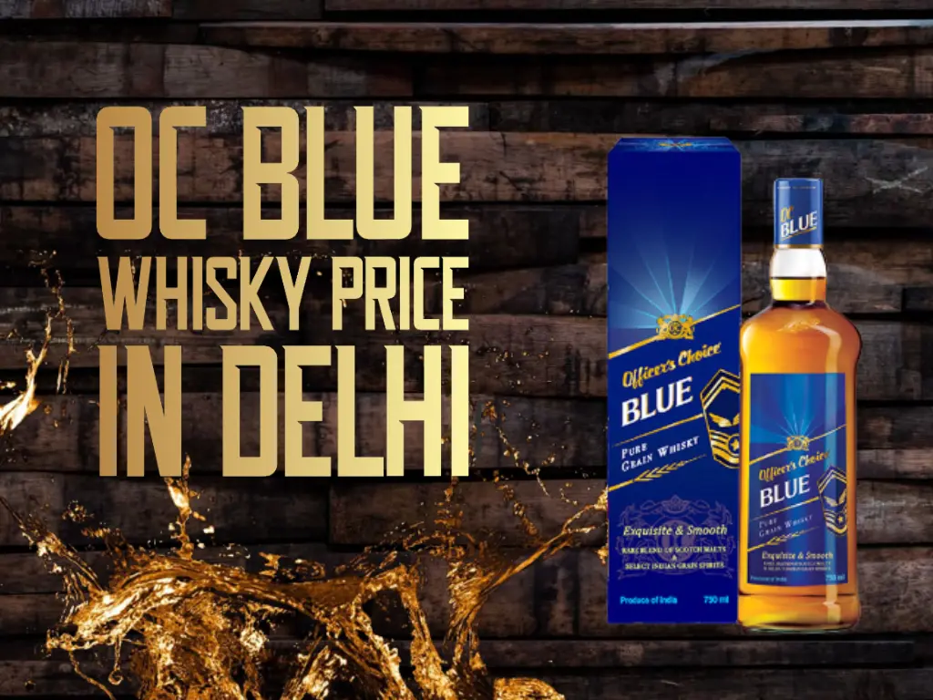 OC-Blue-Whisky-Price-In-Delhi-2023-Updated-List