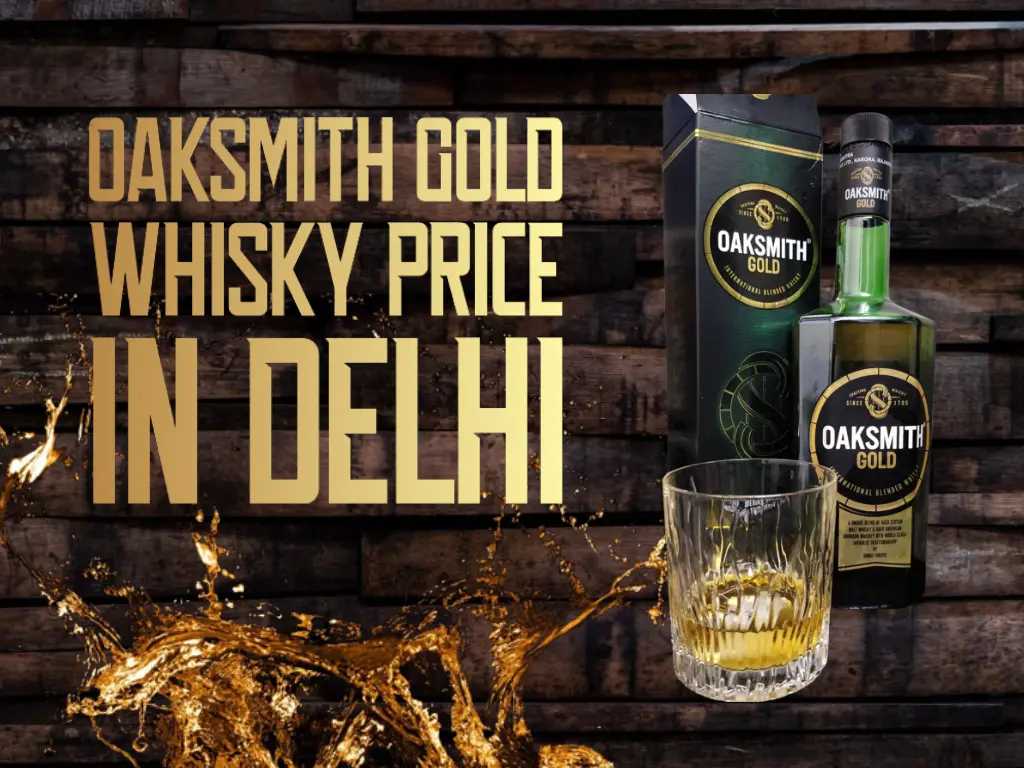 Oaksmith-Gold-Whisky-Price-In-Delhi-2023-Updated-List