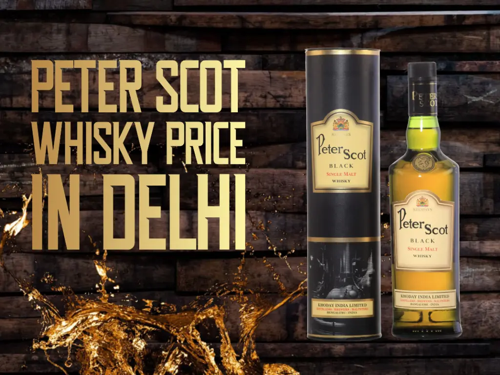Peter-Scot-Whisky-Price-In-Delhi-2023-Updated-List
