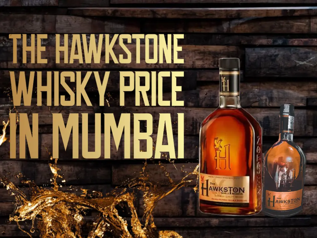 The-Hawkstone-Whisky-Price-In-Mumbai-2023-Updated-List
