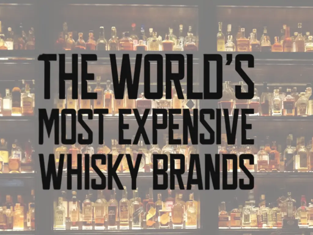 The-Worlds-Most-Expensive-Whisky-Brands