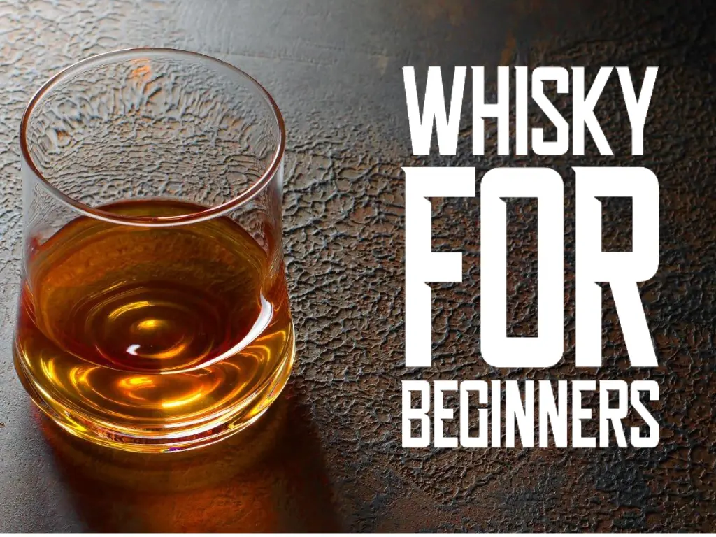 Whisky-For-Beginners-The-Ultimate-Guide
